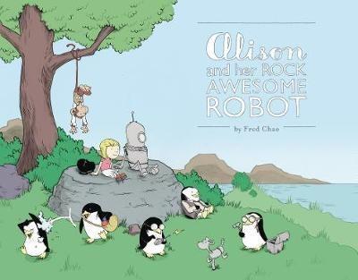 Alison and Her Rock Awesome Robot - Fred Chao - cover