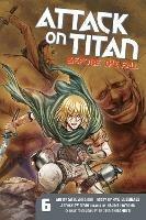 Attack On Titan: Before The Fall 6 - Hajime Isayama,Ryo Suzukaze - cover