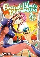 Grand Blue Dreaming 9 - Kimitake Yoshioka - cover