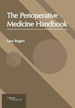 The Perioperative Medicine Handbook