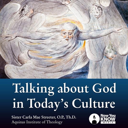 Talking about God in Today's Culture