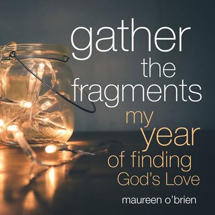 Gather the Fragments