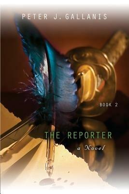 The Reporter: Part II - Redemption - Peter J Gallanis - cover