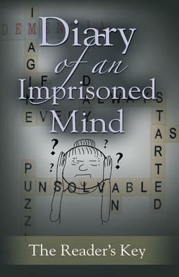 Diary Of An Imprisoned Mind - Jennifer Orsak,Amy Hurley - cover