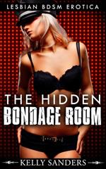 The Hidden Bondage Room