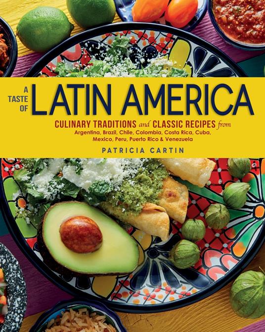 A Taste of Latin America