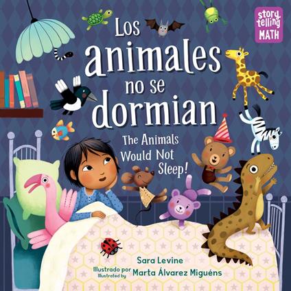 Los animales no se dormian / The Animals Would Not Sleep - Sara Levine,Marta Alvarez Miguens - ebook