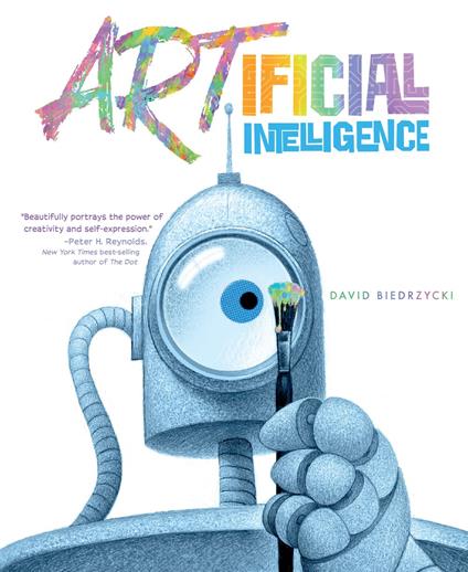 ARTificial Intelligence - David Biedrzycki - ebook