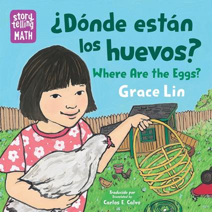 ¿Dónde están los huevos? / Where Are the Eggs? - Grace Lin,Carlos E. Calvo - ebook
