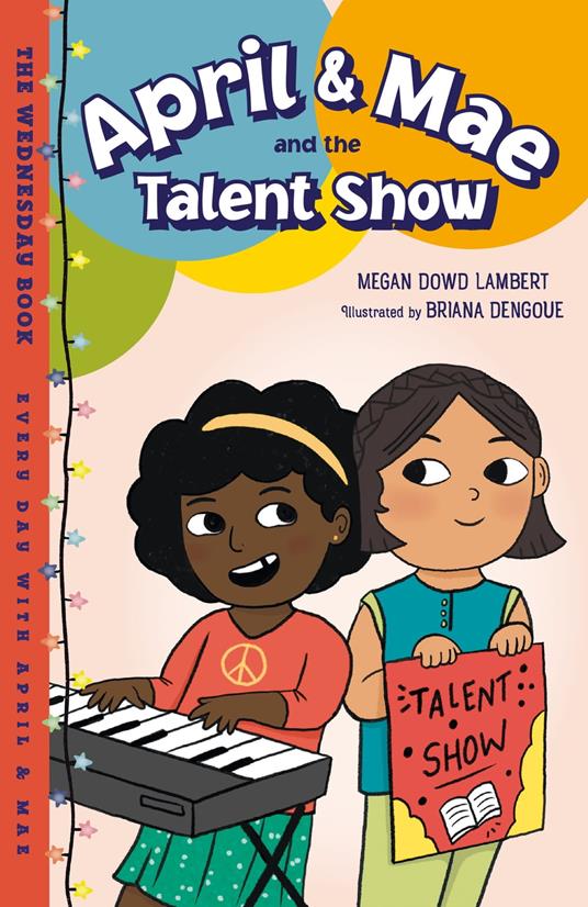 April & Mae and the Talent Show - Megan Dowd Lambert,Briana Dengoue - ebook