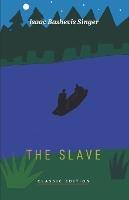 The Slave - Isaac Bashevis Singer - cover