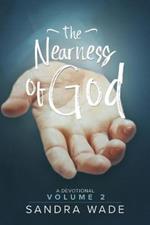 The Nearness of God: A Devotional: Volume 2