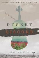 Desert Discord: Marijuana, Music, and Murder in a West Texas Town