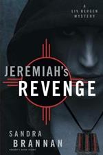 Jeremiah's Revenge: A Liv Bergen Mystery