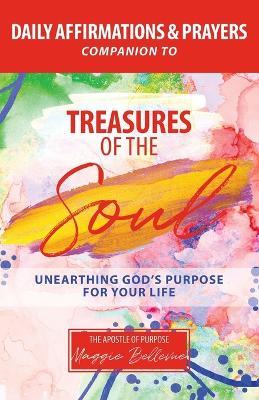 GARDEN OF PURPOSE - A 90-Day Prayer And Affirmation Guidebook For Abundant Living - Maggie Bellevue - cover