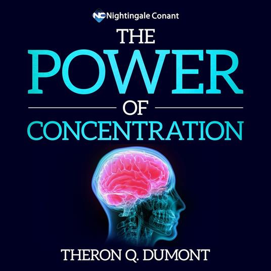 Power of Concentration, The