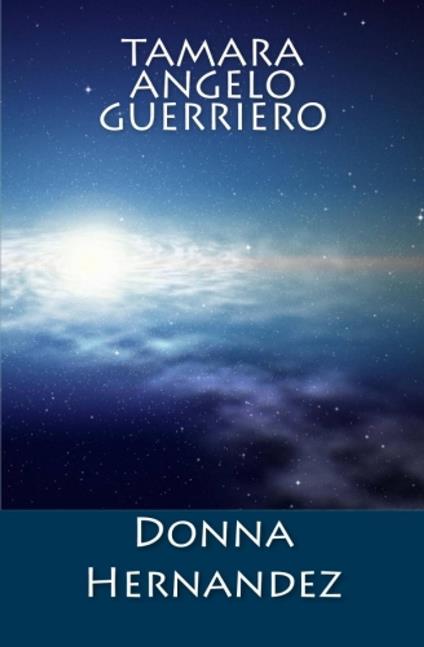 Tamara - Angelo Guerriero - Donna Hernandez - ebook