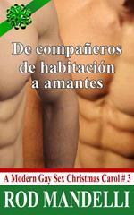 De compañero de habitación a amante