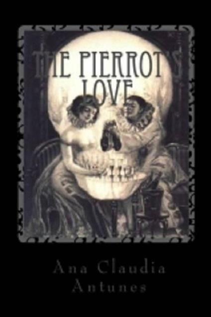 Pierrot Love: When A Call From The Other Side Takes Its Own Side