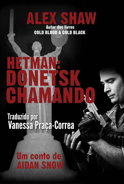 Hetman: Donetsk Chamando