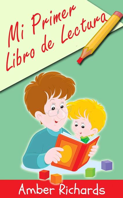 Mi Primer Libro de Lectura - Amber Richards - ebook