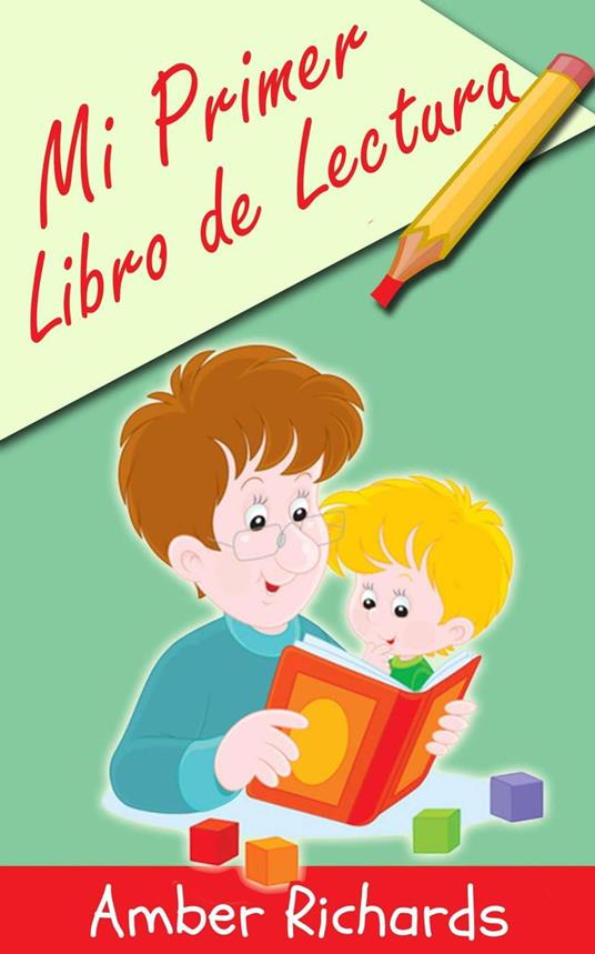 Mi Primer Libro de Lectura - Amber Richards - ebook