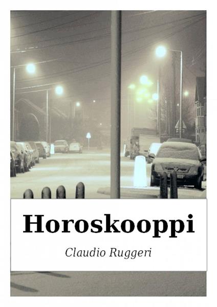 Horoskooppi - Claudio Ruggeri - ebook