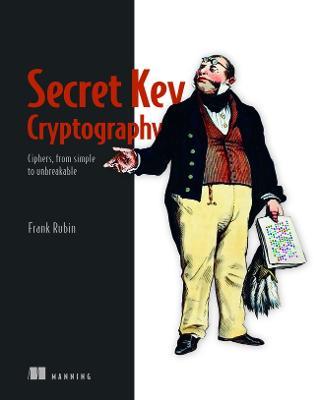 Secret Key Cryptography - Frank Rubin - cover