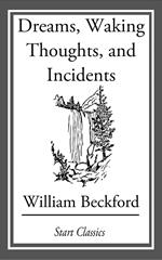 Dreams, Waking Thoughts, and Incidents