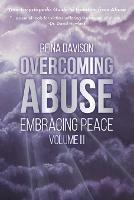 Overcoming Abuse Embracing Peace Vol II - Reina Davison - cover