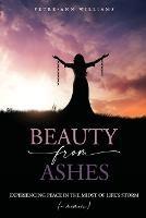 Beauty from Ashes - Petre-Anne Williams - cover