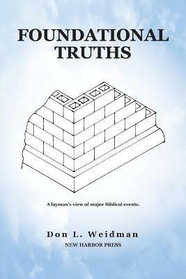 Foundational Truths - Don Weidman - cover