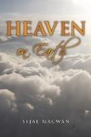 Heaven on Earth - Sejal Mawan - cover