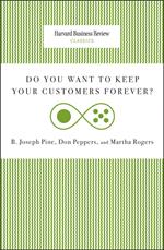 Do You Want to Keep Your Customers Forever?