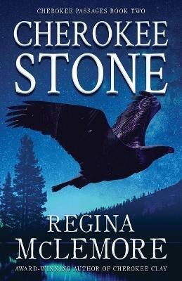 Cherokee Stone - Regina McLemore - cover