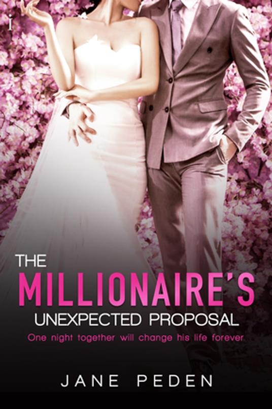 The Millionaire's Unexpected Proposal