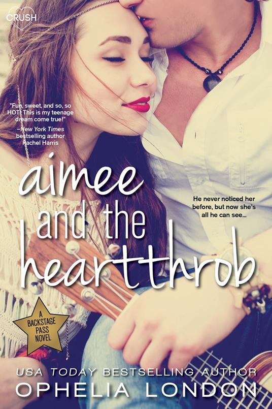 Aimee and the Heartthrob - Ophelia London - ebook