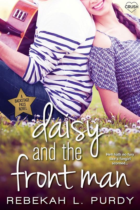 Daisy and the Front Man - Rebekah L. Purdy - ebook