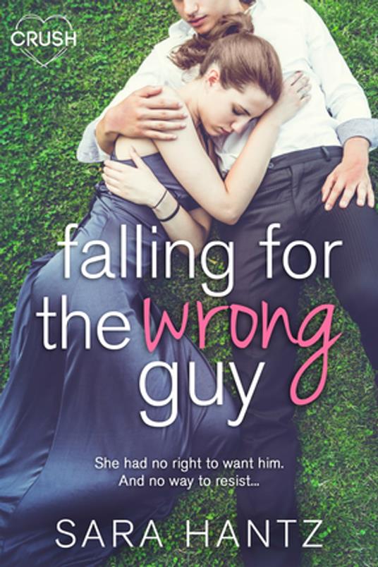 Falling For the Wrong Guy - Sara Hantz - ebook