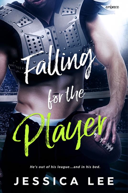 Falling for the Player - Jessica Lee - ebook