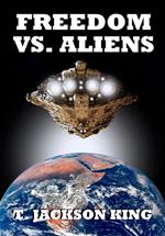 Freedom Vs. Aliens