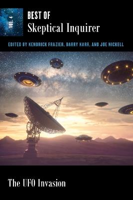 The UFO Invasion: Best of Skeptical Inquirer - cover