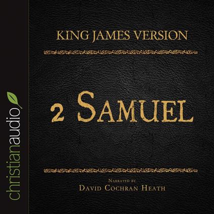 Holy Bible in Audio - King James Version: 2 Samuel