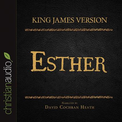 Holy Bible in Audio - King James Version: Esther