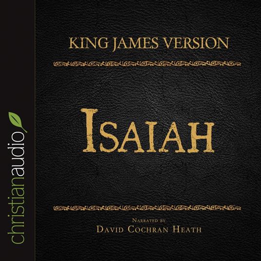 Holy Bible in Audio - King James Version: Isaiah