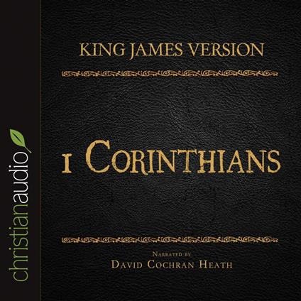 Holy Bible in Audio - King James Version: 1 Corinthians