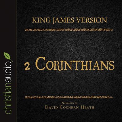 Holy Bible in Audio - King James Version: 2 Corinthians