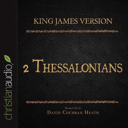 Holy Bible in Audio - King James Version: 2 Thessalonians