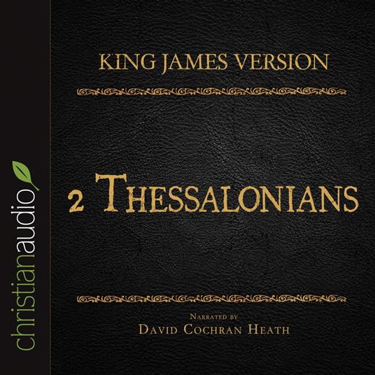 Holy Bible in Audio - King James Version: 2 Thessalonians