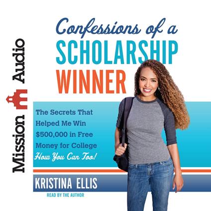 Confessions of a Scholarship Winner